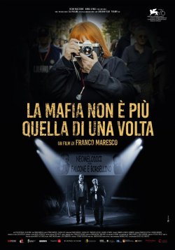 LA MAFIA NON É PIÚ QUELLA DI UNA VOLTA LA MAFIA NON É PIÚ QUELLA DI UNA VOLTA