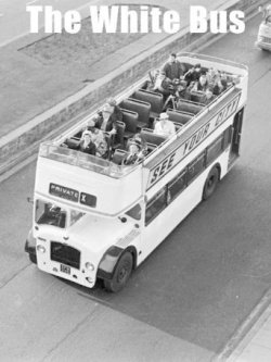 THE WHITE BUS
