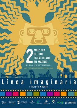 SEGUNDA MUESTRA DE CINE ECUATORIANO EN MADRID