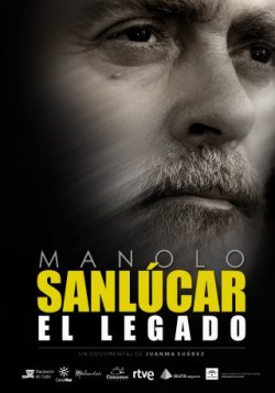 MANOLO SANLUCAR. EL LEGADO