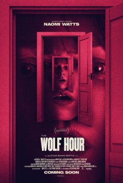 THE WOLF HOUR THE WOLF HOUR