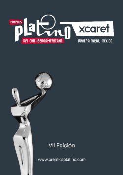 YA SE CONOCEN LAS PRECANDIDATURAS ESPAÑOLAS A LOS PREMIOS PLATINO