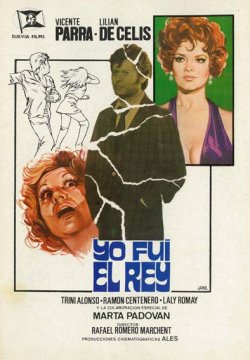 YO FUÍ EL REY