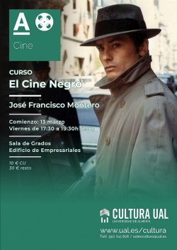 LA UAL PROGRAMA UN CURSO SOBRE CINE NEGRO