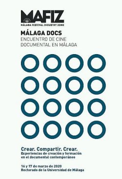 MÁLAGA DOCS ENCUENTRO DE CINE DOCUMENTAL EN MÁLAGA
