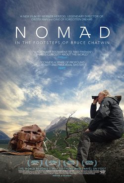 NOMAD: IN THE FOOTSTEPS OF BRUCE CHATWIN NOMAD: IN THE FOOTSTEPS OF BRUCE CHATWIN