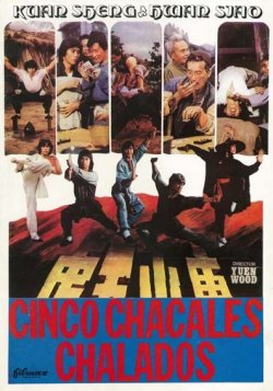 CINCO CHACALES CHALADOS