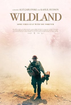 WILDLAND (YOUNG MEN AND FIRE)