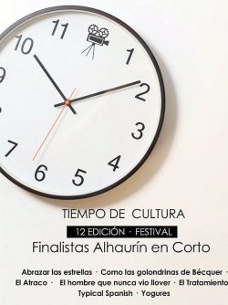 SIETE CINTAS PARTICIPAN EN EL XII FESTIVAL ALHAURÍN EN CORTO