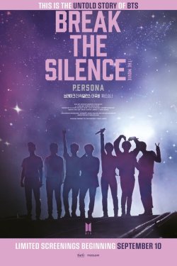 BTS: BREAK THE SILENCE. THE MOVIE BTS: BREAK THE SILENCE. THE MOVIE