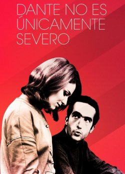 DANTE NO ES ÚNICAMENTE SEVERO