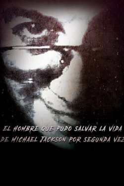 EL HOMBRE QUE PUDO SALVAR LA VIDA A MICHAEL JACKSON POR SEGUNDA VEZ
