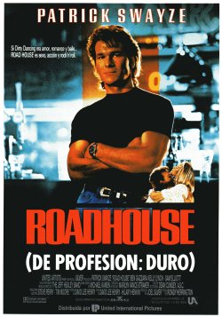 ROAD HOUSE (DE PROFESIÓN DURO)