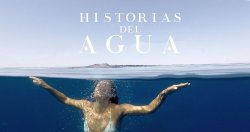 HUELVA PROTAGONIZA EL ARRANQUE DE HISTORIAS DEL AGUA