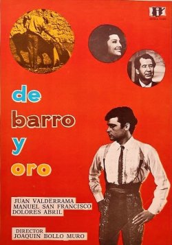 DE BARRO Y ORO