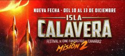 DEL 10 AL 13 DE DICIEMBRE: SEGUNDA MISIÓN DEL FESTIVAL ISLA CALAVERA
