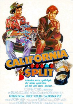CALIFORNIA SPLIT