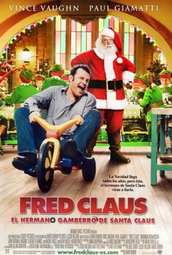 FRED CLAUS. EL HERMANO MÁS GAMBERRO DE SANTA CLAUS FRED CLAUS. EL HERMANO MÁS GAMBERRO DE SANTA CLAUS