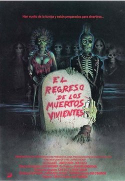 EL REGRESO DE LOS MUERTOS VIVIENTES