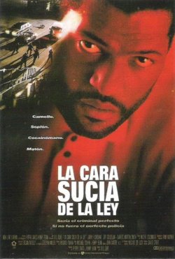 LA CARA SUCIA DE LA LEY