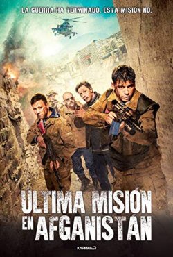 ÚLTIMA MISIÓN EN AFGANISTÁN