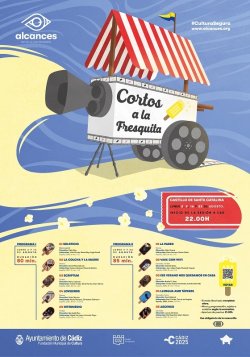 CÁDIZ DISFRUTA LAS NOCHES DE AGOSTO DE CORTOS A LA FRESQUITA