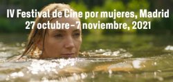 EL IV FESTIVAL DE CINE POR MUJERES DE MADRID VUELVE CON 19 SEDES