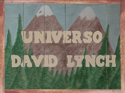 EL UNIVERSO DAVID LYNCH SE CLAUSURA CON ÉXITO