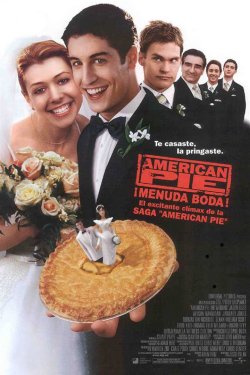 AMERICAN PIE. MENUDA BODA AMERICAN PIE. MENUDA BODA