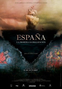 ESPAÑA. LA PRIMERA GLOBALIZACIÓN