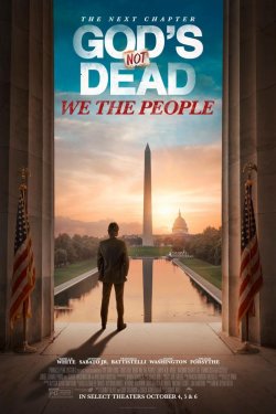 GOD'S NOT DEAD: WE THE PEOPLE