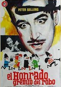 EL HONRADO GREMIO DEL ROBO
