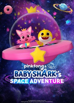 PINKFONG AND BABY SHARK'S SPACE ADVENTURE