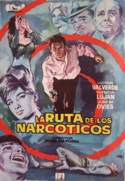 LA RUTA DE LOS NARCÓTICOS