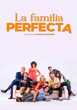 LA FAMILIA PERFECTA