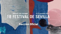 EL FESTIVAL DE SEVILLA DESVELA SU SECCIÓN OFICIAL