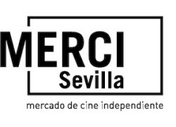 MERCI SEVILLA ES EL PRIMER MERCADO DE CINE INDEPENDIENTE