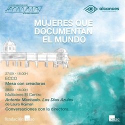 AAMMA PONE EN MARCHA MUJERES QUE DOCUMENTAN EL MUNDO