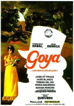 GOYA (HISTORIA DE UNA SOLEDAD)