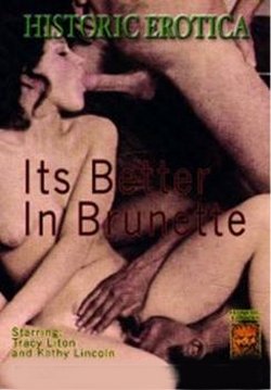 IT'S BETTER BRUNETTE