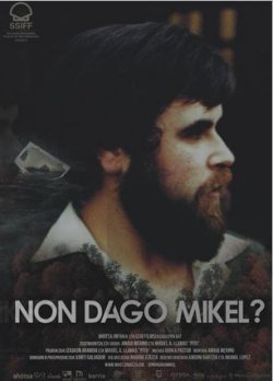 NON DAGO MIKEL?
