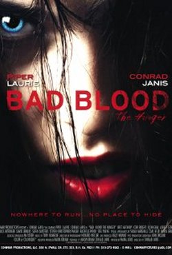 BAD BLOOD... THE HUNGER BAD BLOOD... THE HUNGER