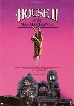 HOUSE 2: AÚN MÁS ALUCINANTE