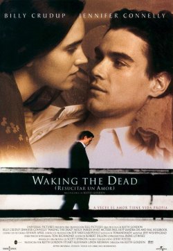WAKING THE DEAD (RESUCITAR UN AMOR) WAKING THE DEAD (RESUCITAR UN AMOR)