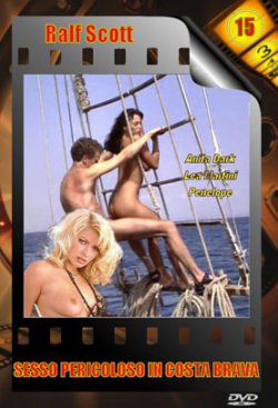 SESSO PERICOLOSO IN COSTA BRAVA