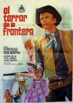 EL TERROR DE LA FRONTERA