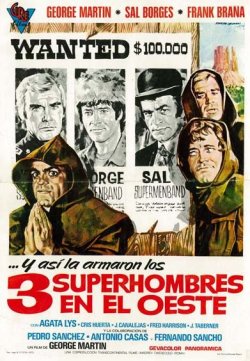 TRES SUPERHOMBRES EN EL OESTE