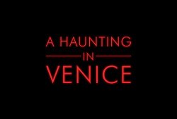 KENNETH BRANAGH ARRANCA EL RODAJE DE A HAUNTING IN VENICE