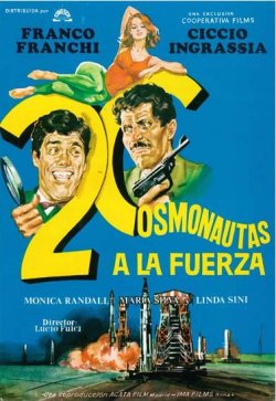 DOS COSMONAUTAS A LA FUERZA