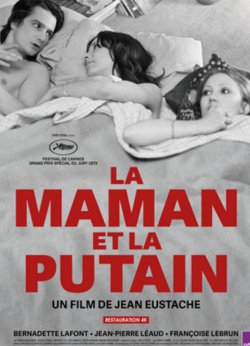 LA MAMÁ Y LA PUTA LA MAMÁ Y LA PUTA